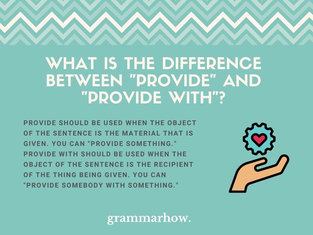 Provide vs. Provide With - Difference Explained (12+ Examples)